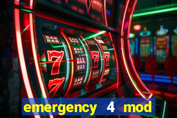 emergency 4 mod bahia download